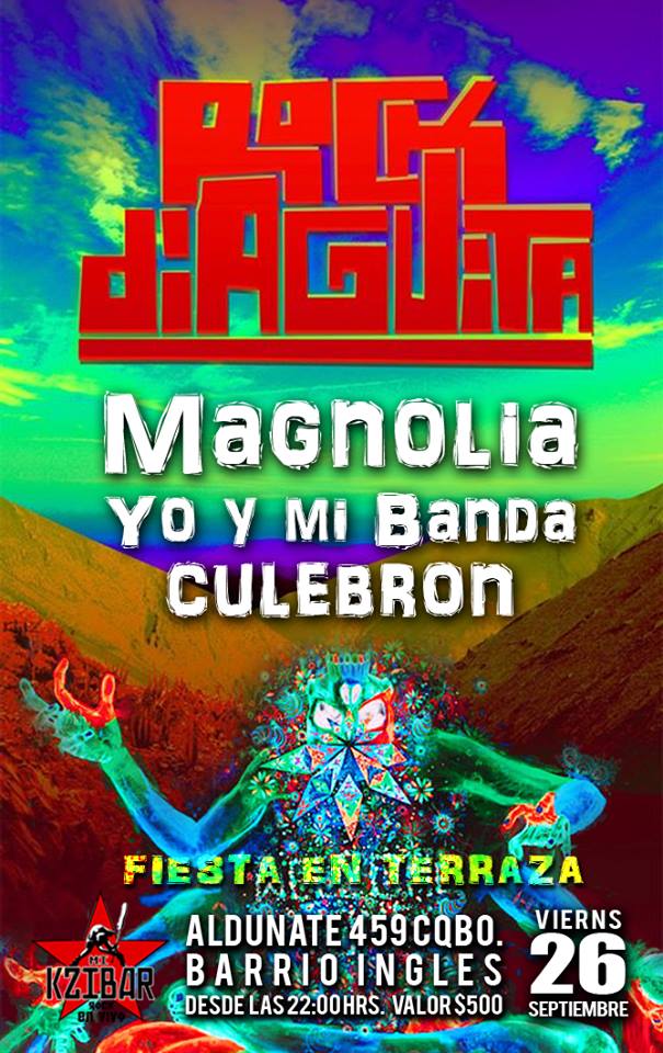 Festival Rock Diaguita: Magnolia, Culebrón, Yo y mi banda.