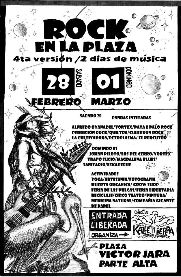 Fuga de tinta 4° versión: Festival Cultural “ROCK EN LA PLAZA” (28 Feb. y 01 Mar).
